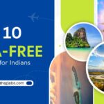 Top 10 Visa-Free Countries for Indian