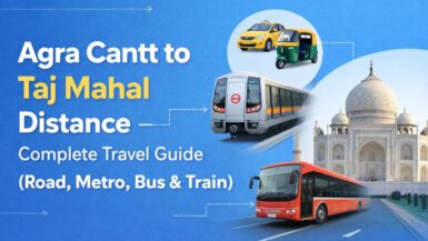 Agra Cantt to Taj Mahal Distance