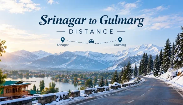 Srinagar to Gulmarg Distance